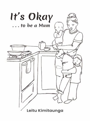 cover image of It's Okay . . . to be a Mum